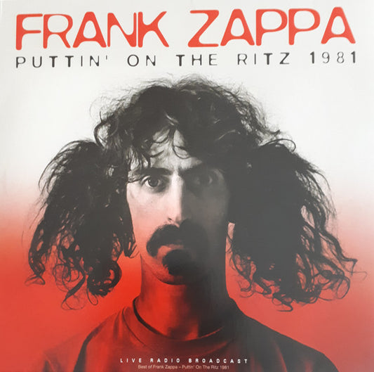 Frank Zappa : Puttin' On The Ritz 1981 (LP, Unofficial)