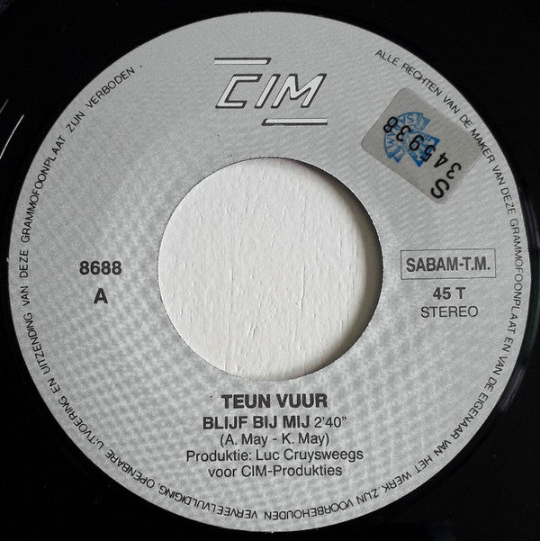 Teun Vuur : Blijf Bij Mij (7", Single)