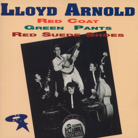 Lloyd Arnold : Red Coat, Green Pants & Red Suede Shoes (CD, Comp)