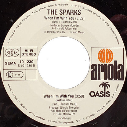 Sparks : When I'm With You (7", Single)