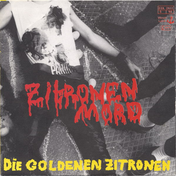 Die Goldenen Zitronen : Am Tag Als Thomas Anders Starb (7", Single)