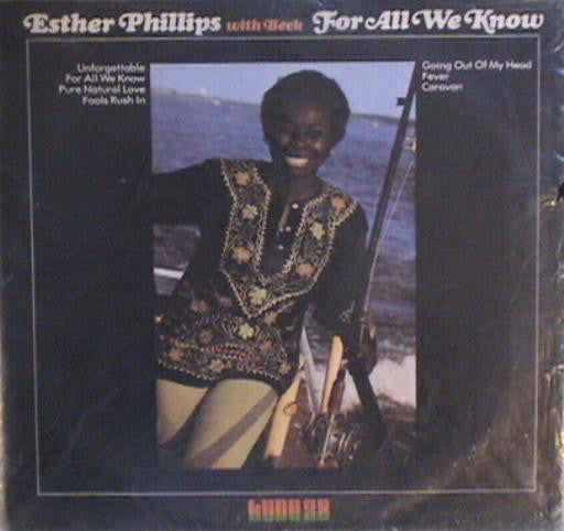 Esther Phillips With Joe Beck : For All We Know (LP, Album)