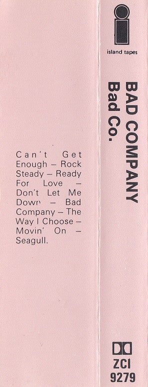 Bad Company (3) : Bad Company (Cass, Album, Bla)