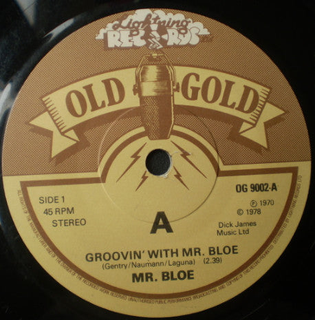 Mr. Bloe : Groovin' With Mr. Bloe (7", Single, RE, 'A')