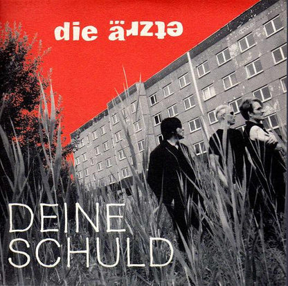 Die Ärzte : Deine Schuld (7")