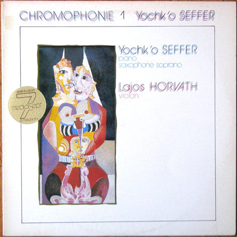 Yochk'o Seffer : Chromophonie 1 "Le Diable Angélique" (LP, Album)