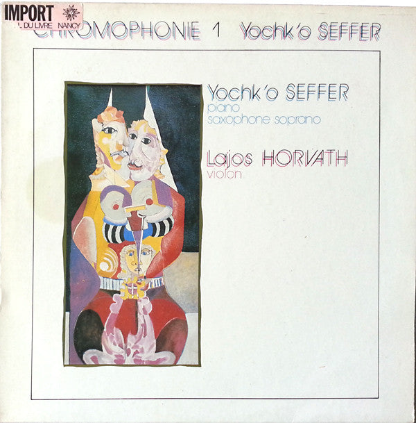 Yochk'o Seffer : Chromophonie 1 "Le Diable Angélique" (LP, Album)