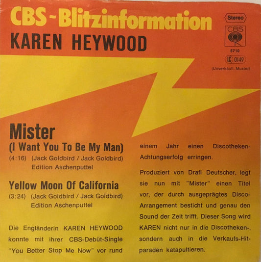 Karen Heywood : Mister (I Want You To Be My Man) (7", Single, Promo)