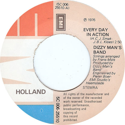 Dizzy Man's Band : Every Day In Action (7", Single)