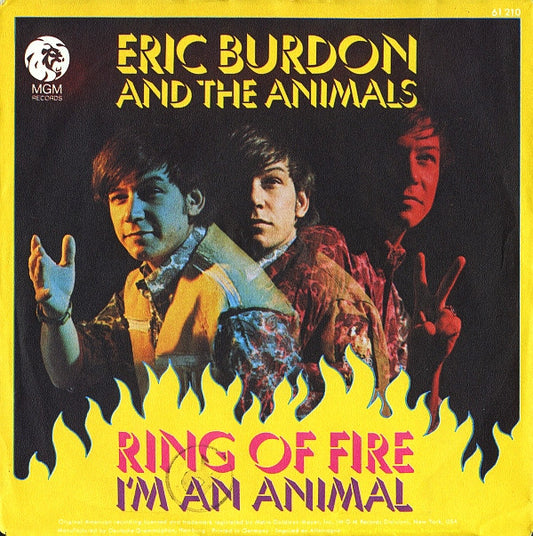 Eric Burdon & The Animals : Ring Of Fire / I'm An Animal (7", Single)