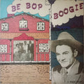 Various : Be Bop Boogie (LP, Comp, RE, Yel)