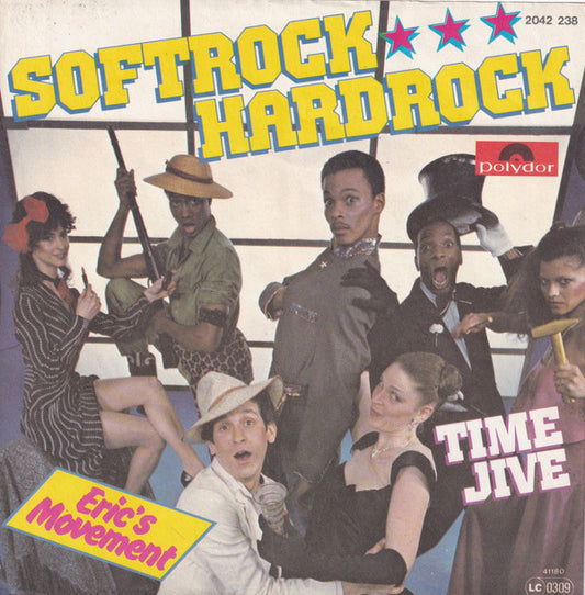 Eric's Movement : Softrock - Hardrock (7", Single)