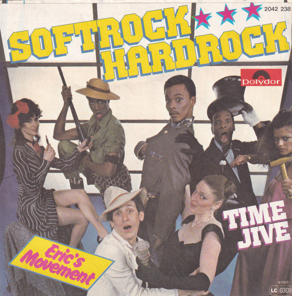 Eric's Movement : Softrock - Hardrock (7", Single)