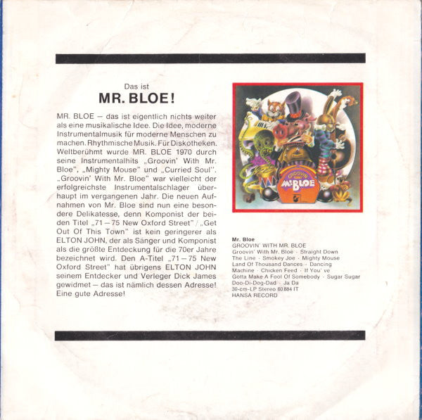 Mr. Bloe : 71-75 New Oxford Street / Get Out Of This Town (7", Single)