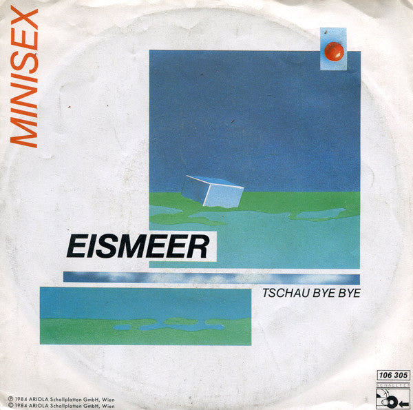 Minisex : Eismeer (7", Single)