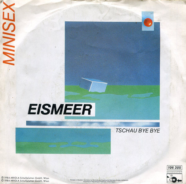 Minisex : Eismeer (7", Single)