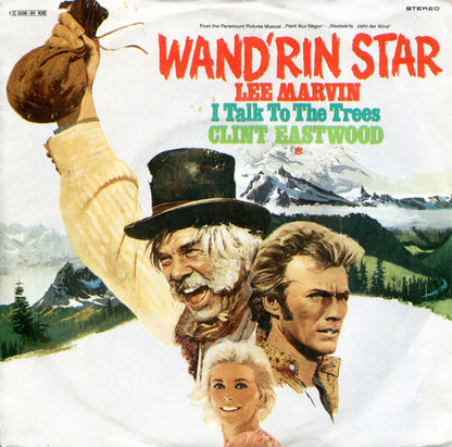 Lee Marvin / Clint Eastwood (2) : Wand'rin Star / I Talk To The Trees (7", Single)