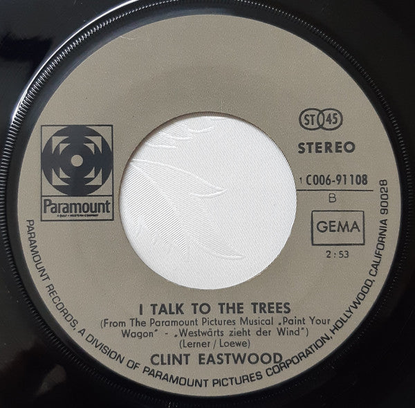 Lee Marvin / Clint Eastwood (2) : Wand'rin Star / I Talk To The Trees (7", Single)