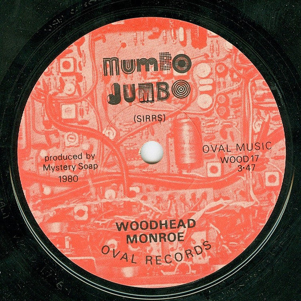 Woodhead Monroe : Mumbo Jumbo (7")