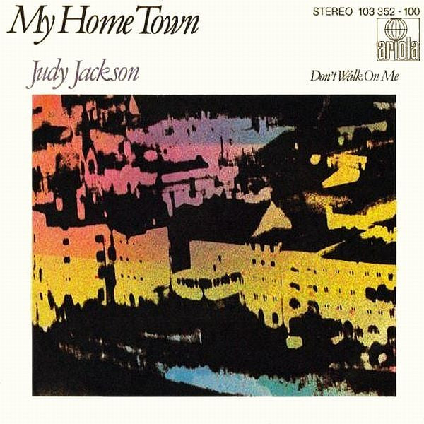 Judy Jackson : My Home Town (7", Single)