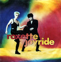 Roxette : Joyride (7