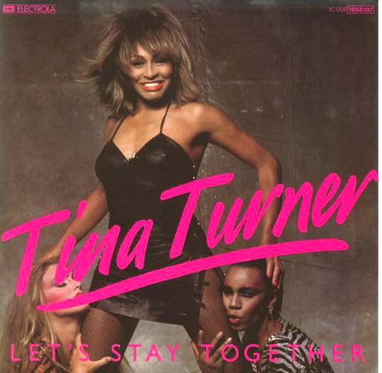 Tina Turner : Let's Stay Together (7", Single)