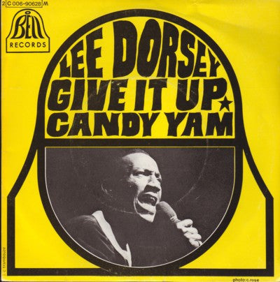 Lee Dorsey : Give It Up / Candy Yam (7", Single)