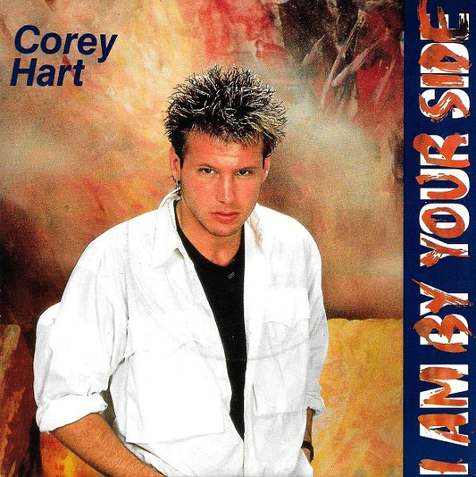 Corey Hart : I Am By Your Side (7", Single)