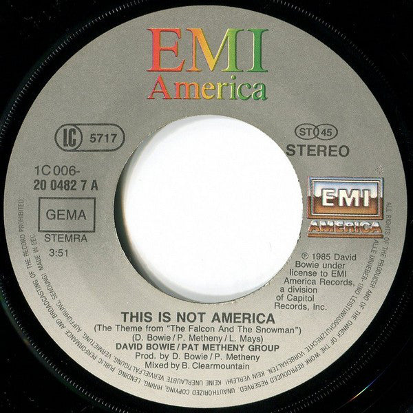 David Bowie / Pat Metheny Group : This Is Not America (Theme From The Original Motion Picture, The Falcon And The Snowman) (7", Single)