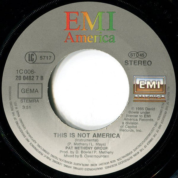 David Bowie / Pat Metheny Group : This Is Not America (Theme From The Original Motion Picture, The Falcon And The Snowman) (7", Single)