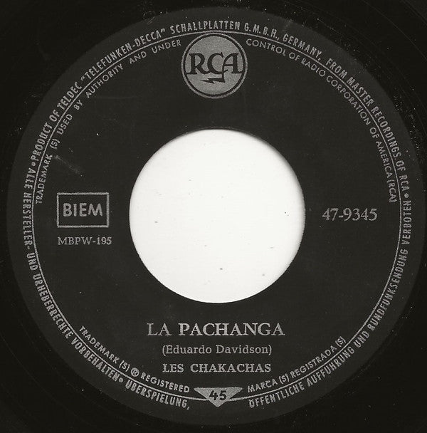 Chakachas : La Pachanga (7", Single)