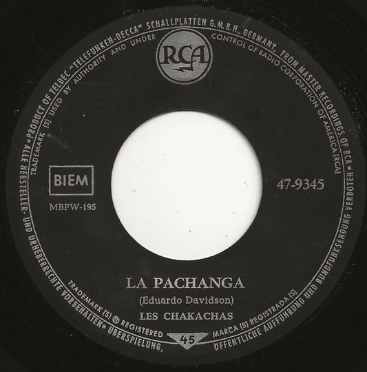 Chakachas : La Pachanga (7", Single)