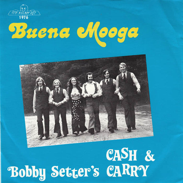 Bobby Setter's Cash & Carry : Bullfrog Legs (7", Single, Mono)