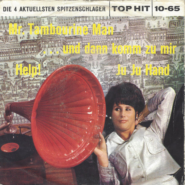 The Blue Cats / Fred Berger : Mr. Tambourine Man / Help! / Ju Ju Hand / ...Und Dann Komm Zu Mir (7", EP)