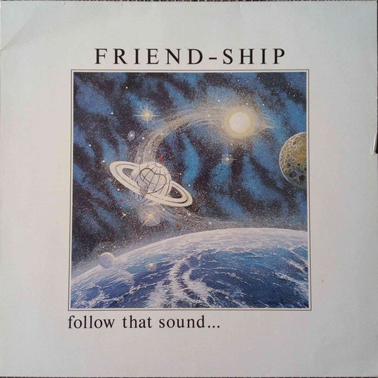 Various : Friend-Ship - Follow That Sound (LP, Comp)