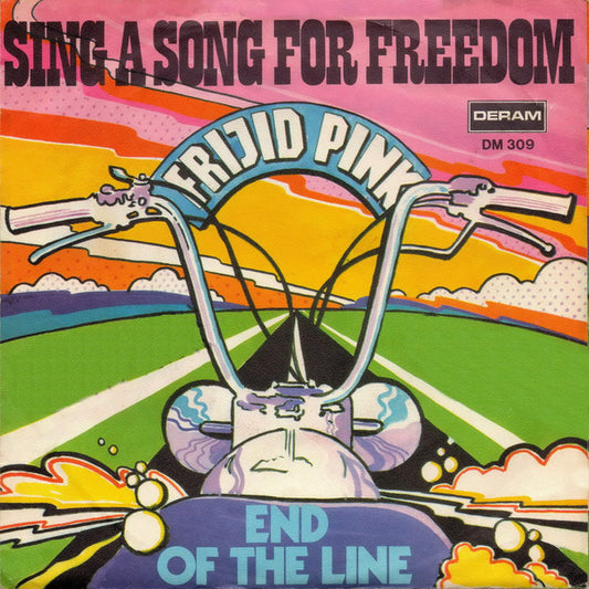 Frijid Pink : Sing A Song For Freedom (7", Single, Mono)