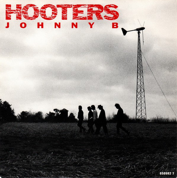 The Hooters : Johnny B (7", Single)