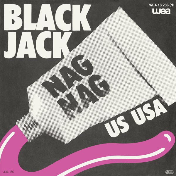 Black Jack (3) : Nag Nag (7", Single)