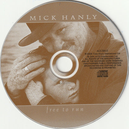 Mick Hanly : Free To Run (CD, Album)