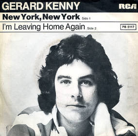 Gerard Kenny : New York, New York / I'm Leaving Home Again (7", Single)