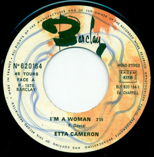 Etta Cameron : I'm A Woman / He's Everywhere (7")