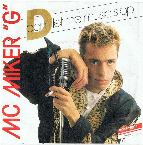 MC Miker G : Don't Let The Music Stop (7", Single)