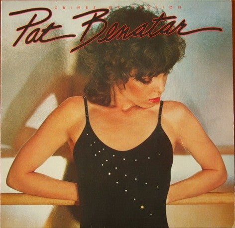 Pat Benatar : Crimes Of Passion (LP, Album)