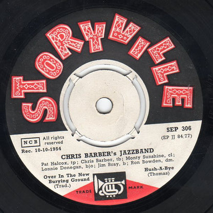 Chris Barber's Jazz Band : Makin' Whoopee / Over In The New Burying Ground / Hush-A-Bye (7", EP)