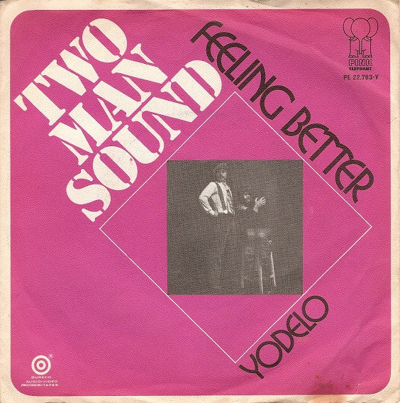 Two Man Sound : Feeling Better (7", Single)