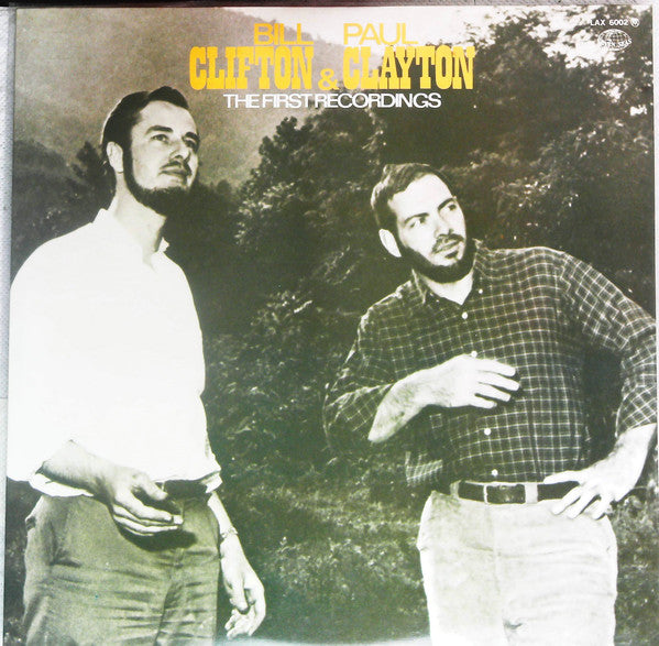 Bill Clifton & Paul Clayton (2) : The First Recordings (LP)