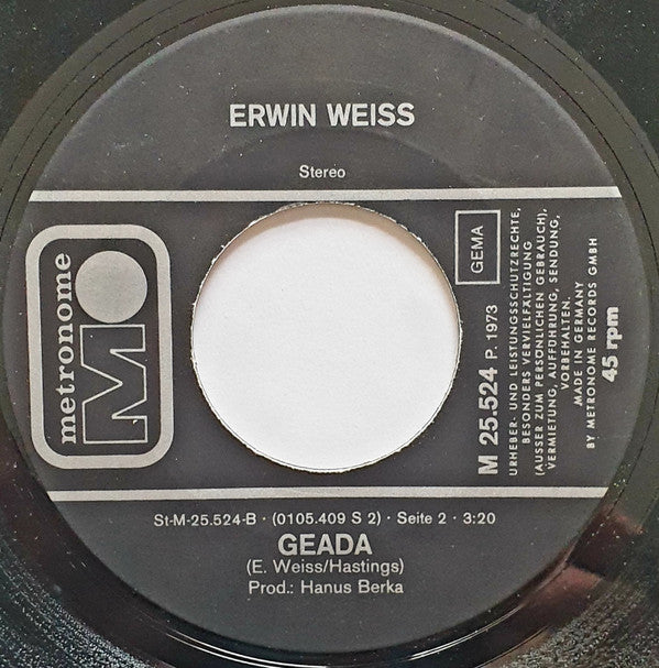 Erwin Weiss : Dat Muss Doch Auch Mal Sein / Geada (7", Single)