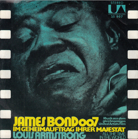 Louis Armstrong, John Barry : James Bond 007 (Im Geheimauftrag Ihrer Majestät) / Liebesgrüsse Aus Moskau (From Russia With Love) (7", Single)