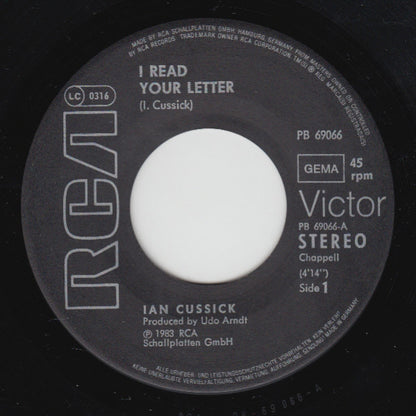 Ian Cussick : I Read Your Letter (7")