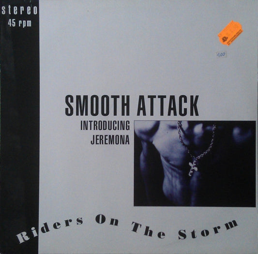 Smooth Attack : Riders On The Storm (12")